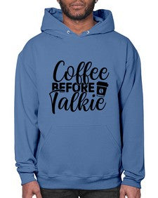 coffee before talkie 764# - tea- Hoodie