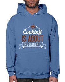 cooking is about ingredients 130# - cooking- Hoodie