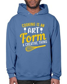 cooking is an art form a creative thing 132# - cooking- Hoodie