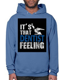 dentist feelingwithbackroundpng 698# - dentist- Hoodie