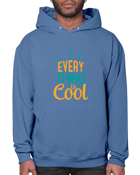 every thing is cool Style 105# - summer- Hoodie