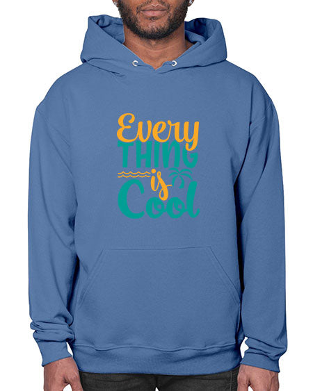 every thing is cool Style 106# - summer- Hoodie