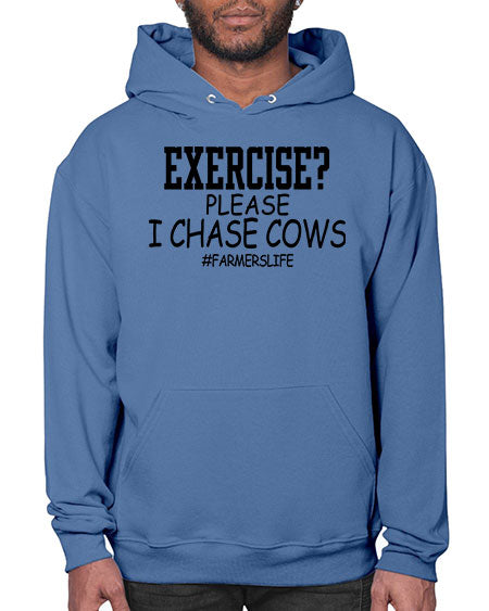 exercise please i chase cows - cow- Hoodie