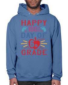 happy th day of sixth grade 253# - sixth grade- Hoodie