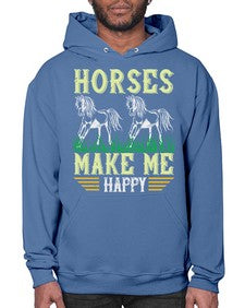 horses make me happy Style 40# - horse- Hoodie