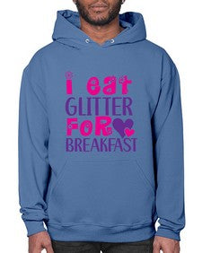 i eat glitter for breakfast 177# - unicorn- Hoodie
