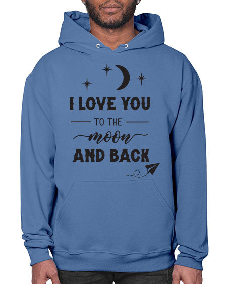 i love you to the moon and back 5# - moon- Hoodie