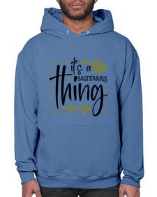 its a sagittarius thing 271# - sagittarius- Hoodie