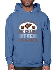 its time that we shared the chocolate 289# - chocolate- Hoodie