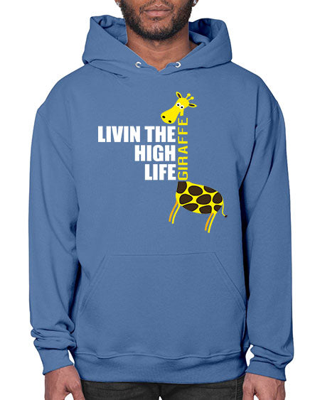 living the high life giraffe - giraffee- Hoodie