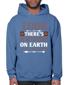 look theres no metaphysics on earth like chocolates 513# - chocolate- Hoodie