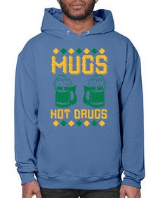 mugs not drugs 1408# - beer- Hoodie