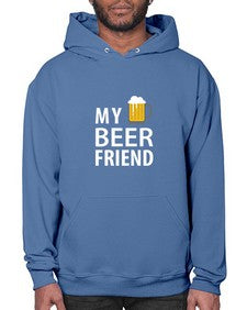 my beer friend 1409# - beer- Hoodie