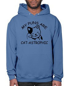 my puns are catAstrophic - cats- Hoodie