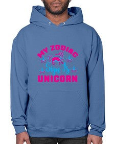 my zodiac sign is unicorn 326# - unicorn- Hoodie