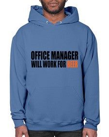 office manager will work for beer copy 1453# - beer- Hoodie