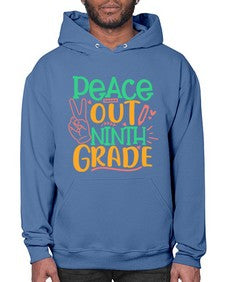 peace out nineth grade 637# - nineth grade- Hoodie