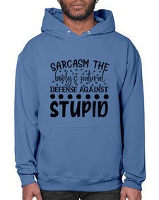 sarcasm the bodys natural defense against 84# - sarcastic- Hoodie