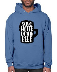 save water drink beer 1516# - beer- Hoodie