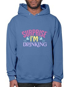 surprise im drinking 410# - beer- Hoodie