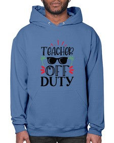 teacher off duty Style 379# - teacher- Hoodie