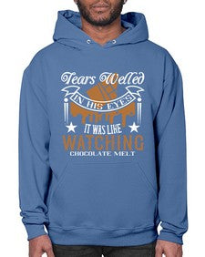 tears welled in his eyes it was like watching chocolate melt 412# - chocolate- Hoodie