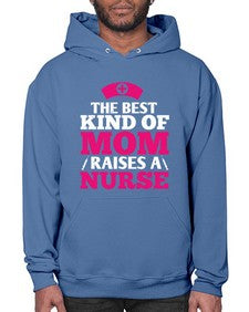 the best kind of mom raises a nurse Style 1497# - nurse- Hoodie
