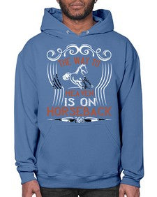 the way to haeven is on horseback Style 19# - horse- Hoodie