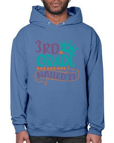third grade nailed it 969# - third grade- Hoodie