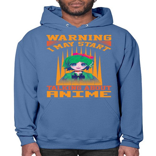 warning i may start talking about anime286# - anime- Hoodie