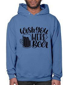 wish you were beer 1782# - beer- Hoodie