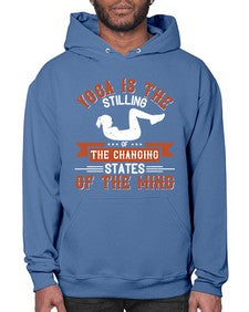 yoga is the stilling of the changing states of the mind  628# - yoga- Hoodie