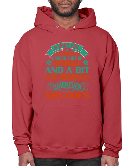 A baby girl always leaves a bit of sparkle and a bit of rainbow wherever she goes Style 255# - baby- Hoodie