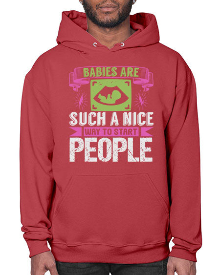 A baby is Gods opinion that life should go on Style 6# - baby- Hoodie