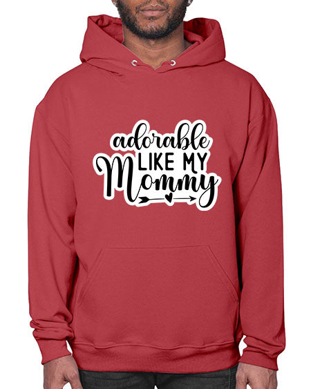 Adorable Like My Mommy 269# - baby- Hoodie