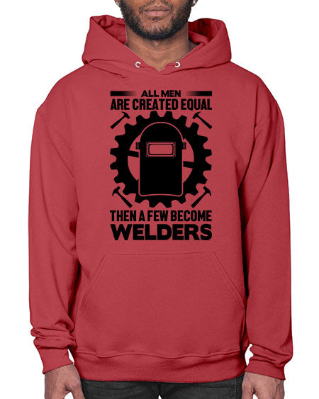 All men are Style 570# - welder- Hoodie
