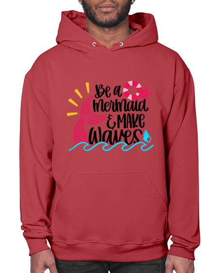 Be A Mermaid Make Waves Style 53# - summer- Hoodie