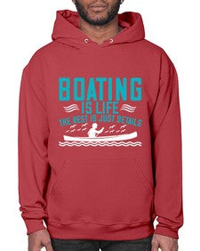 Boating is life the rest is just details 2# - boats- Hoodie