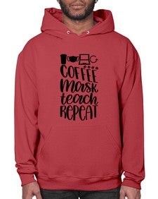 Coffee Mask Teach Repeat Style 660# - teacher- Hoodie