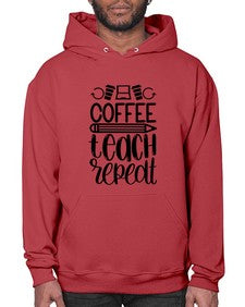 Coffee Teach Repeat Style 673# - teacher- Hoodie