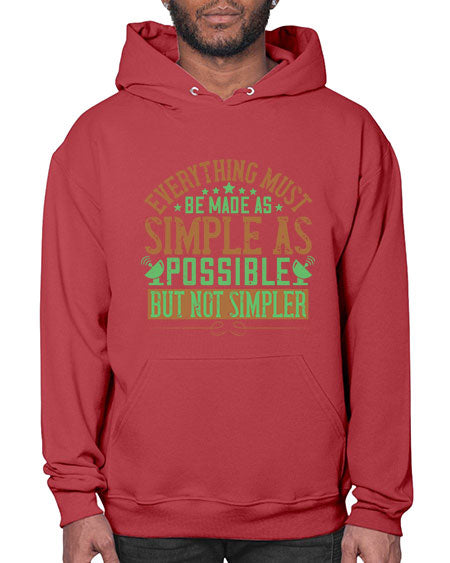 Everything must be made as simple as possible But not simpler 295# - general science- Hoodie