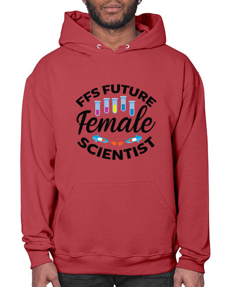 FFS Future Female Scientist 272# - general science- Hoodie