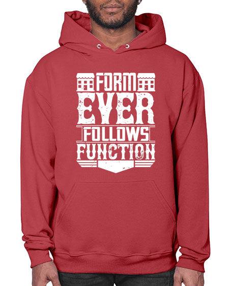 Form ever follows function Style 163# - architect- Hoodie