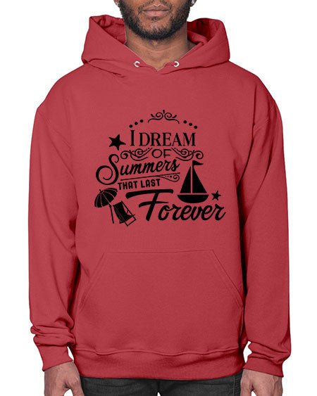 I dream of summers that last forever 95# - summer- Hoodie