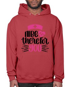 Ill Be There For You Style Style 952# - nurse- Hoodie