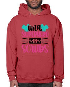 Im A Superhero In Scrubs Style Style 973# - nurse- Hoodie