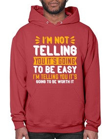 Im not telling you its going to be easy Style 1015# - nurse- Hoodie