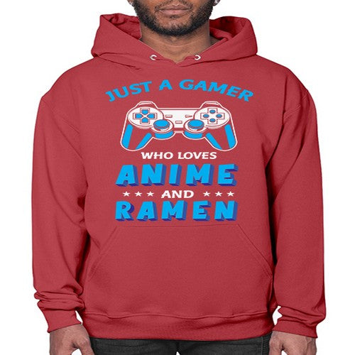 Just A Gamer Who Loves Anime and Ramen 262# - anime- Hoodie