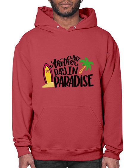 Just Another Day In Paradise Style 36# - summer- Hoodie