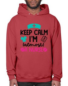 Keep Calm Im Almost A Nurse Style Style 1026# - nurse- Hoodie